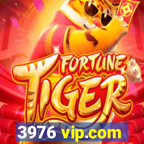 3976 vip.com